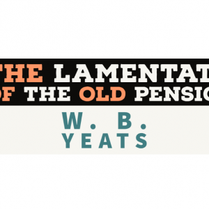 Read more about the article The Lamentation of the Old Pensioner : Summary , N0tes, Questions Answer