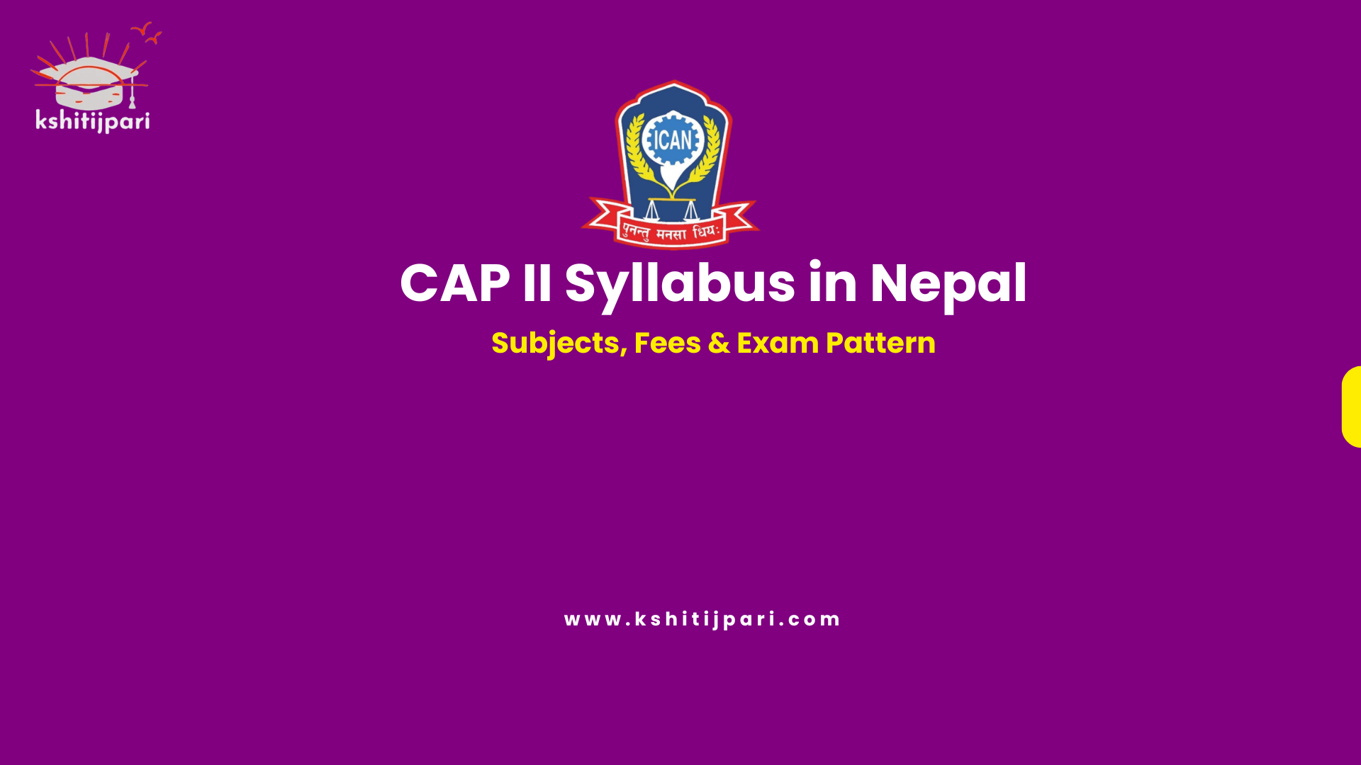 Read more about the article CAP II Syllabus in Nepal (2026): Ultimate New ICAN Application Level Guide