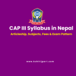 CAP III Syllabus in Nepal (2026): Complete Advisory Level Guide