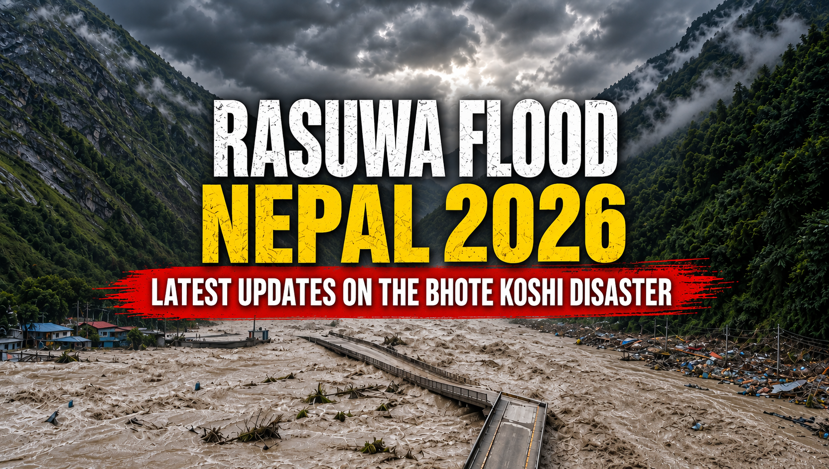 rasuwa flood nepal 2026